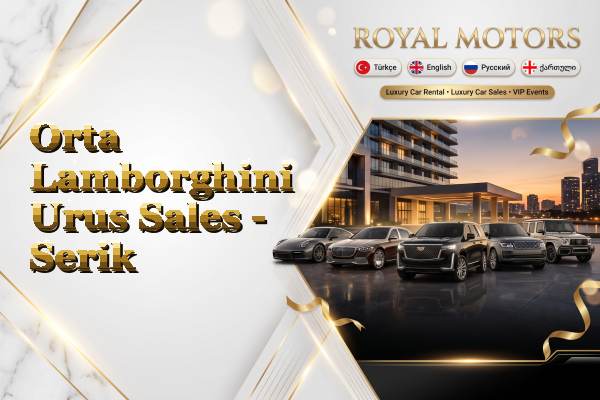 Orta Lamborghini Urus Sales - Serik