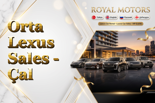 Orta Lexus Sales - Çal