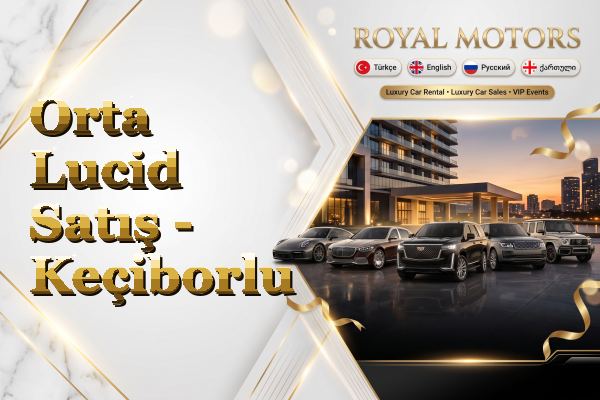 Orta Lucid Satış - Keçiborlu