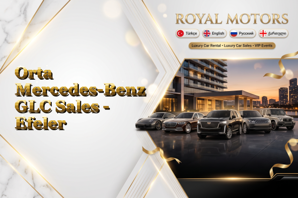 Orta Mercedes-Benz GLC Sales - Efeler