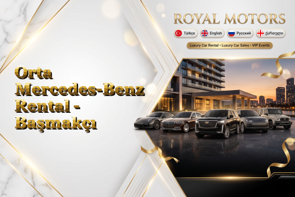 Orta Mercedes-Benz Rental - Başmakçı