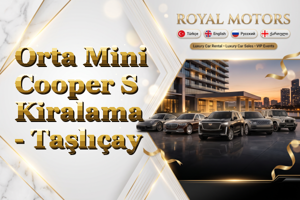 Orta Mini Cooper S Kiralama - Taşlıçay