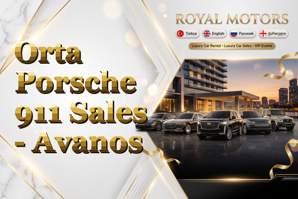 Orta Porsche 911 Sales - Avanos
