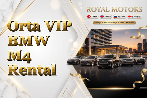 Orta VIP BMW M4 Rental