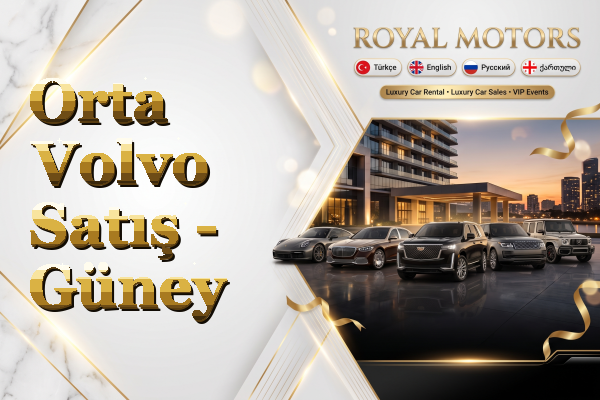 Orta Volvo Satış - Güney