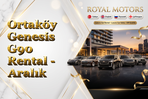 Ortaköy Genesis G90 Rental - Aralık