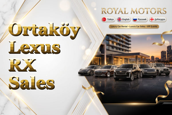 Ortaköy Lexus RX Sales