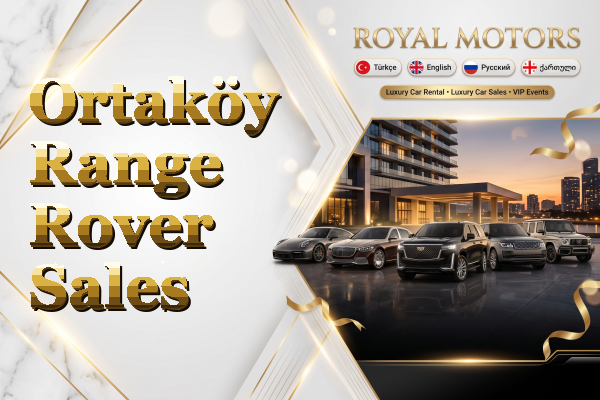 Ortaköy Range Rover Sales