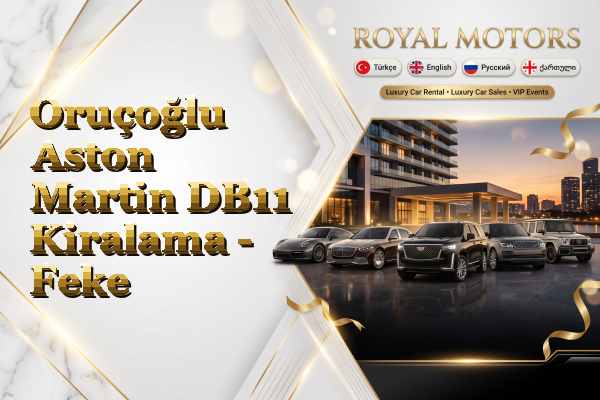 Oruçoğlu Aston Martin DB11 Kiralama - Feke