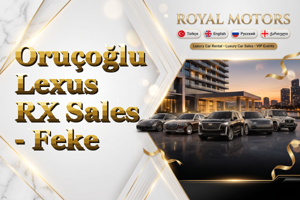 Oruçoğlu Lexus RX Sales - Feke