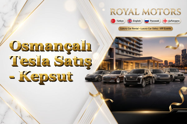 Osmançalı Tesla Satış - Kepsut
