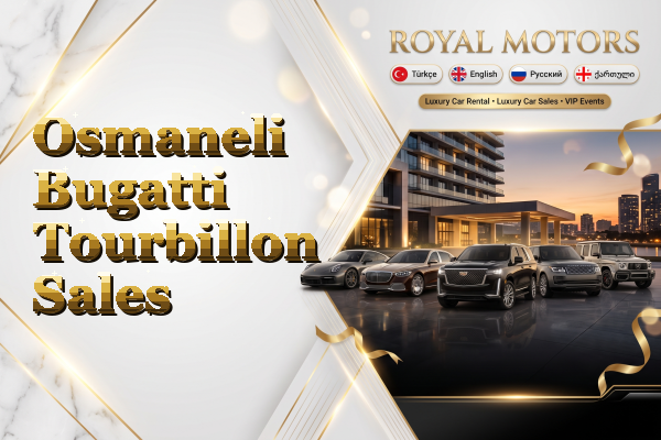 Osmaneli Bugatti Tourbillon Sales