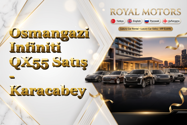 Osmangazi Infiniti QX55 Satış - Karacabey
