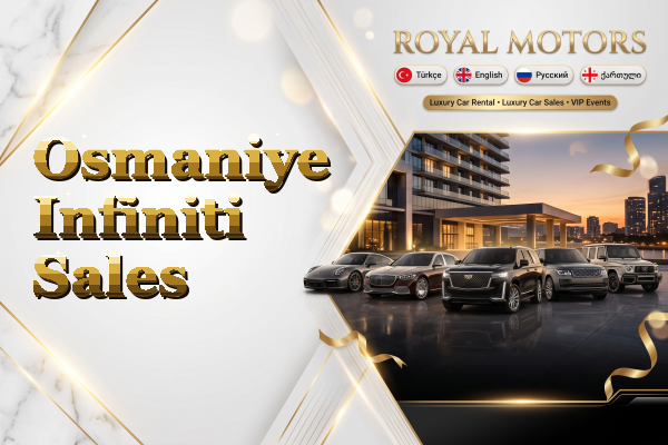 Osmaniye Infiniti Sales