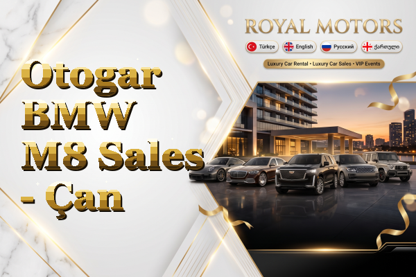 Otogar BMW M8 Sales - Çan