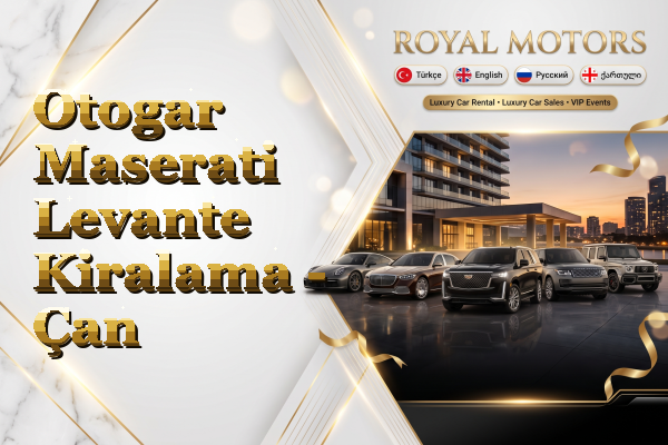 Otogar Maserati Levante Kiralama - Çan