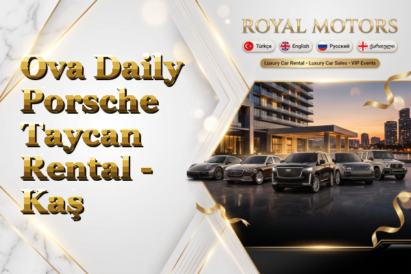 Ova Daily Porsche Taycan Rental - Kaş