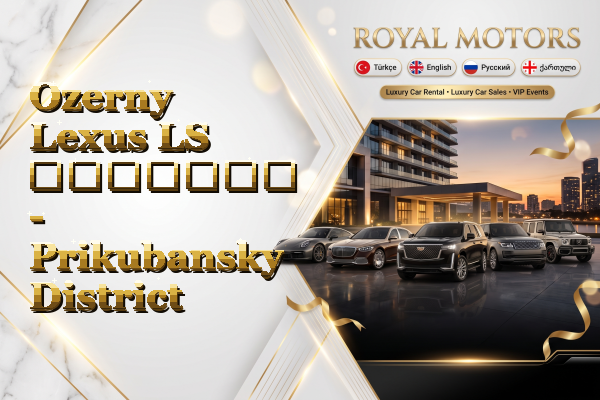 Ozerny Lexus LS გაყიდვა - Prikubansky District