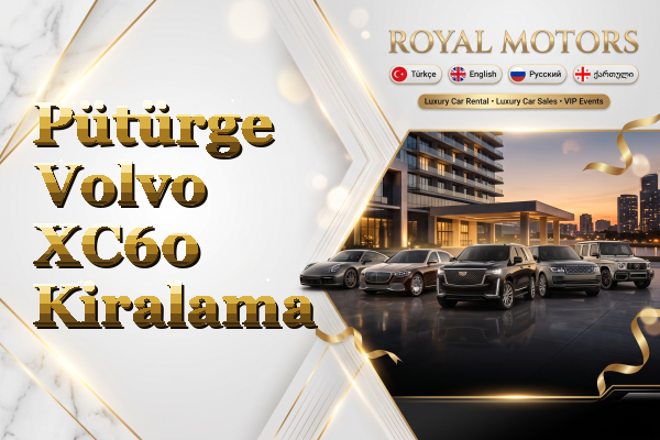 Pütürge Volvo XC60 Kiralama