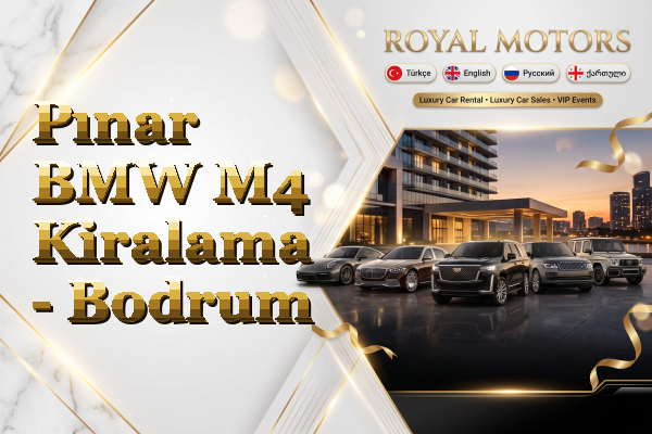 Pınar BMW M4 Kiralama - Bodrum