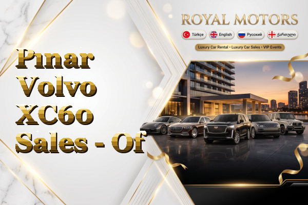 Pınar Volvo XC60 Sales - Of