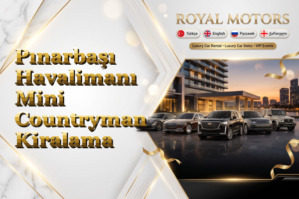 Pınarbaşı Havalimanı Mini Countryman Kiralama