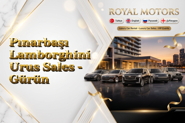 Pınarbaşı Lamborghini Urus Sales - Gürün
