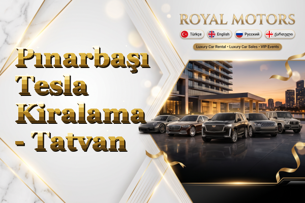 Pınarbaşı Tesla Kiralama - Tatvan