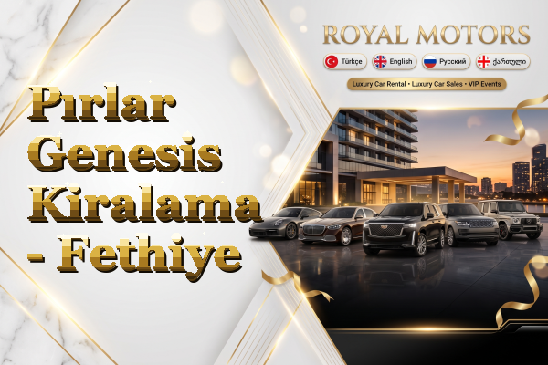 Pırlar Genesis Kiralama - Fethiye
