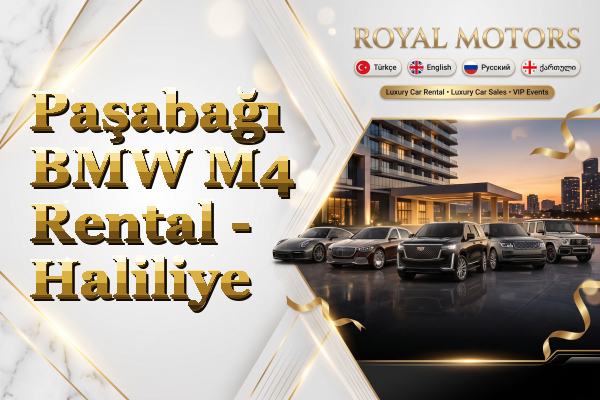 Paşabağı BMW M4 Rental - Haliliye