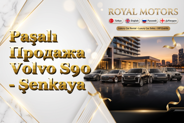 Paşalı Продажа Volvo S90 - Şenkaya