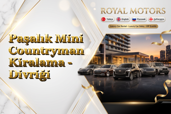 Paşalık Mini Countryman Kiralama - Divriği