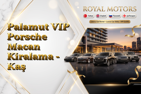 Palamut VIP Porsche Macan Kiralama - Kaş