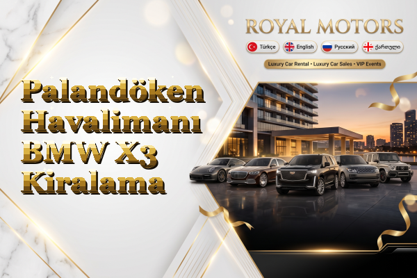Palandöken Havalimanı BMW X3 Kiralama