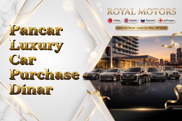 Pancar Luxury Car Purchase - Dinar