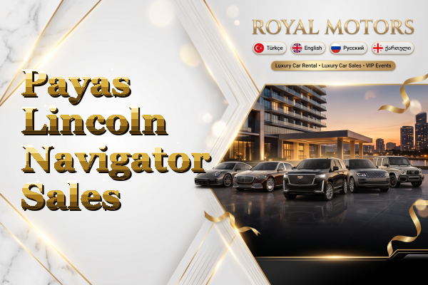 Payas Lincoln Navigator Sales