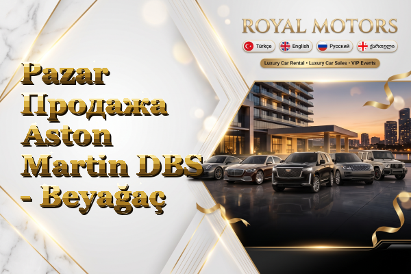 Pazar Продажа Aston Martin DBS - Beyağaç