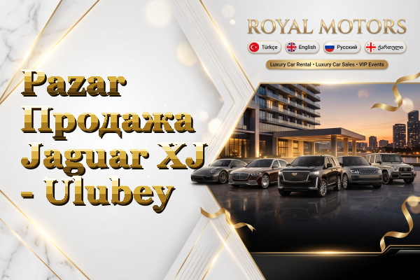 Pazar Продажа Jaguar XJ - Ulubey