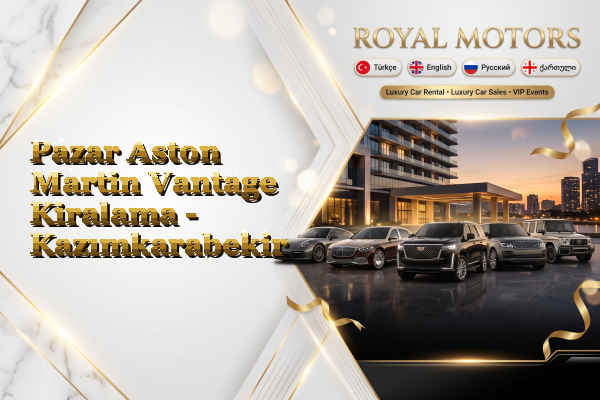 Pazar Aston Martin Vantage Kiralama - Kazımkarabekir