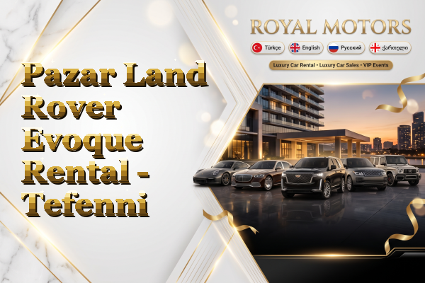 Pazar Land Rover Evoque Rental - Tefenni