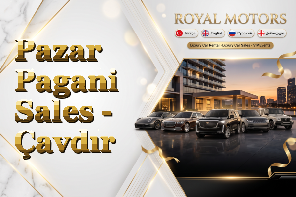 Pazar Pagani Sales - Çavdır