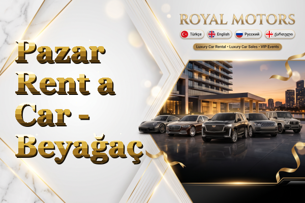 Pazar Rent a Car - Beyağaç