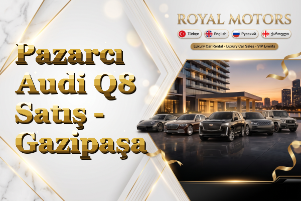 Pazarcı Audi Q8 Satış - Gazipaşa