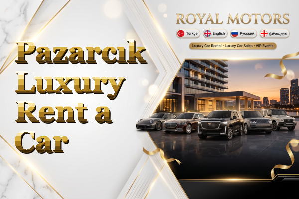 Pazarcık Luxury Rent a Car