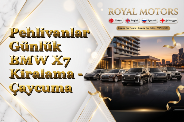 Pehlivanlar Günlük BMW X7 Kiralama - Çaycuma