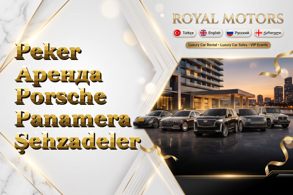 Peker Аренда Porsche Panamera - Şehzadeler
