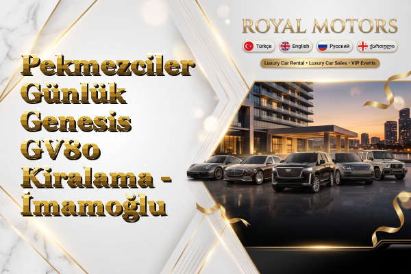 Pekmezciler Günlük Genesis GV80 Kiralama - İmamoğlu