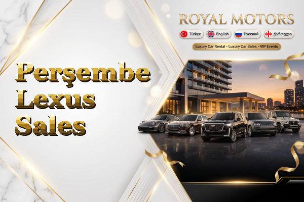 Perşembe Lexus Sales