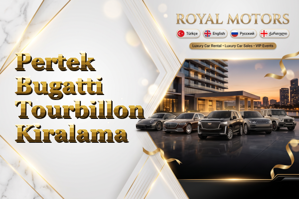 Pertek Bugatti Tourbillon Kiralama