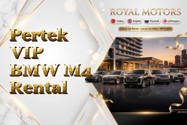 Pertek VIP BMW M4 Rental
